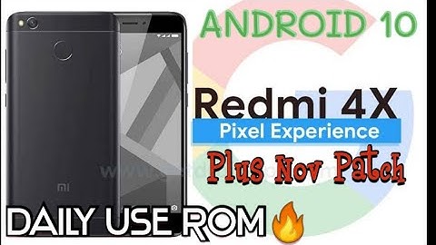 Redmi 4X- Pixel Experience Plus ANDROID 10 | Treble | Best ROM | Daily Use Rom | PE+ Santoni ROM