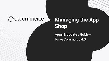 Managing the App Shop in osCommerce | Apps & Updates Guide