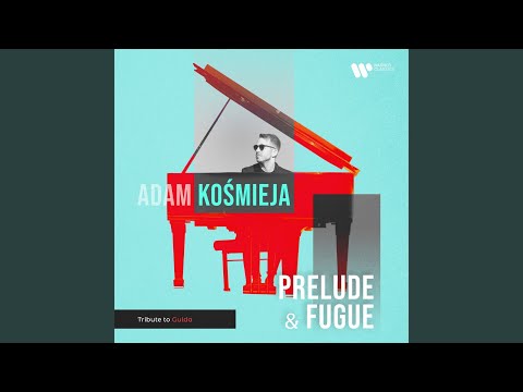 在 YouTube 上觀看「Prelude & Fugue」