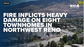 Fire damages eight townhomes in Northwest Reno thumbnail