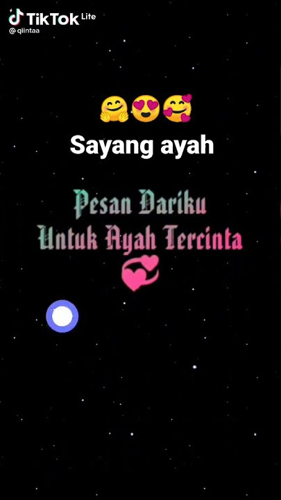 pesan dari ku untuk ayah