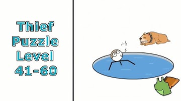 Thief Puzzle Level 41-60 | Funny Stickman Game Walkthrough  #thiefpuzzle  #gamer #offlinegames