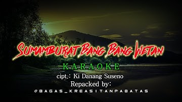 KARAOKE Sumamburat Bang Bang Wetan  Cover Dongkrek Jaranan || Bagas Kreasi Tanpa Batas