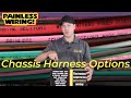 Painless chassis wiring harness options