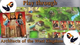 Architects of the West Kingdom Play through