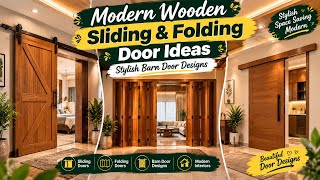 Modern Wooden Sliding & Folding Door Ideas | Stylish Barn Door Designs