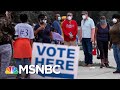 Georgia Officials Claim Voter Enthusiasm Is Behind Hours-Long Lines | The 11th Hour | MSNBC