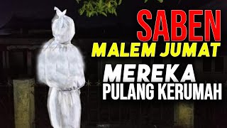 SABEN MALEM JUMAT AHLI KUBUR MULIH NANG OMAH - Kajian Gus Baha