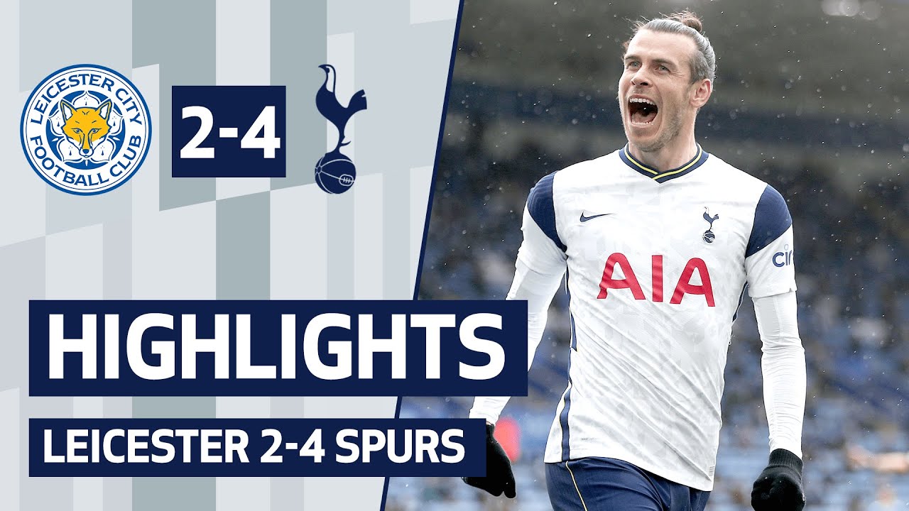Gareth Bale brace secures dramatic comeback on final day of 20/21 season! Leicester 2-4 Spurs