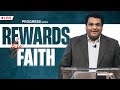 Rewards by faith progress series  bethel ag church  rev johnson v  23rd july 2023