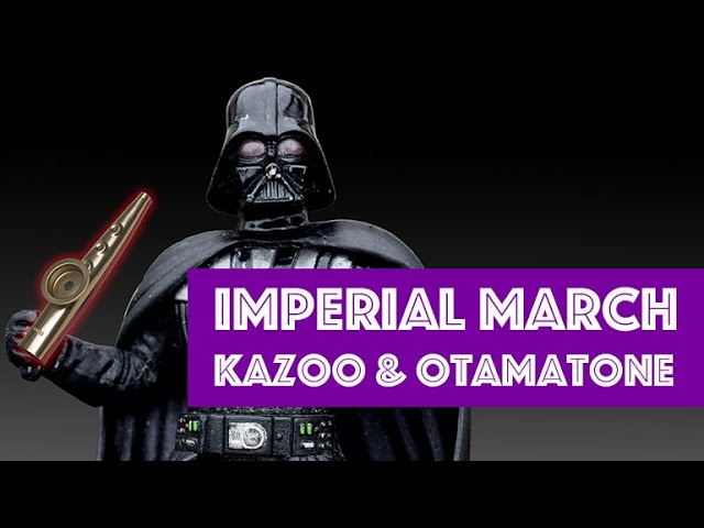 religion Forfølge dart Imperial March (Star Wars - Darth Vader theme) for kazoo orchestra &  otamatone solo - YouTube