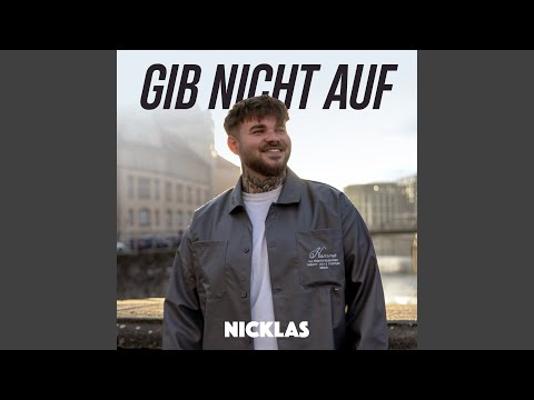 Gib nicht auf