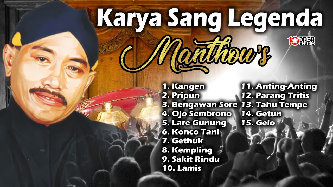 Karya Sang Legenda '' MANTHOU'S