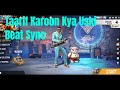 Taarif Karoon Kya Uski Beat Sync||Grena Free Fire.