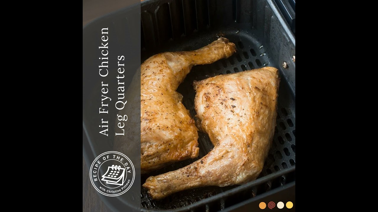 How Do You Cook Chicken Legs in an Air Fryer: Easy & Crispy Guide
