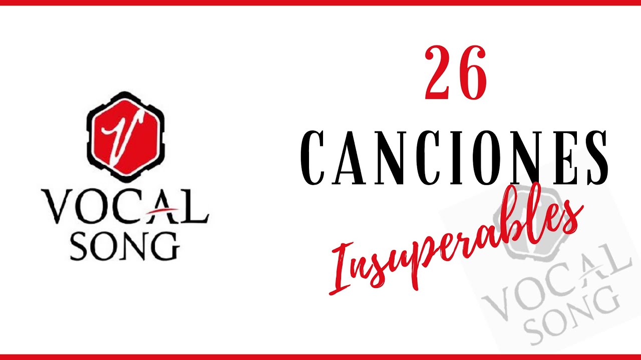 26 Canciones de Vocal Song, la agrupación Acappella más exitosa de Venezuela - Ensamble Vocal