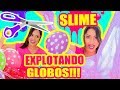 SLIME EXPLOTANDO GLOBOS! RETO Making Slime with BALLOON Challenge - SandraCiresArt