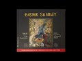 Easter Sunday ☦ Duminica Sfintei Învieri(Sfintele Paști) ☦ Άγιον Πάσχα ☦ Пасхальное воскресенье