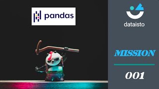 Mission Pandas 001 : Avec Pandas sous Python, comment faire la somme des lignes et colonnes ?