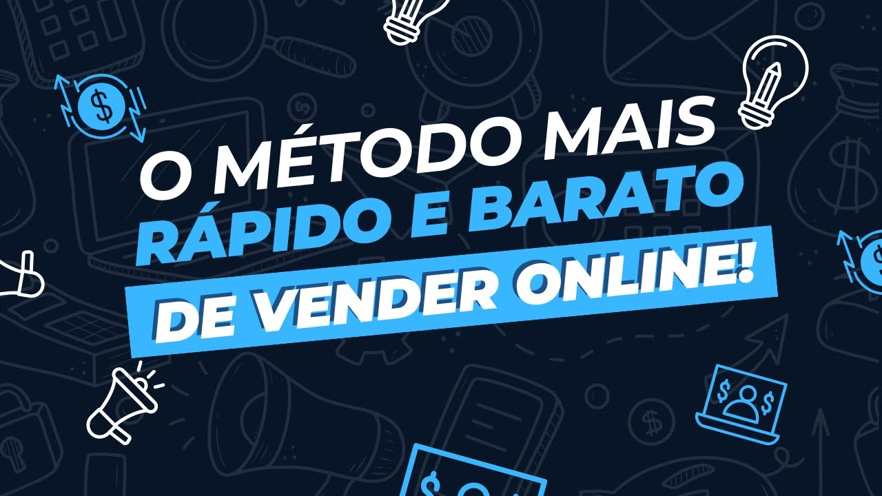 O jeito mais rápido e barato de vender pela internet - YouTube