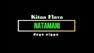 Natamani ~ Dogo nigga