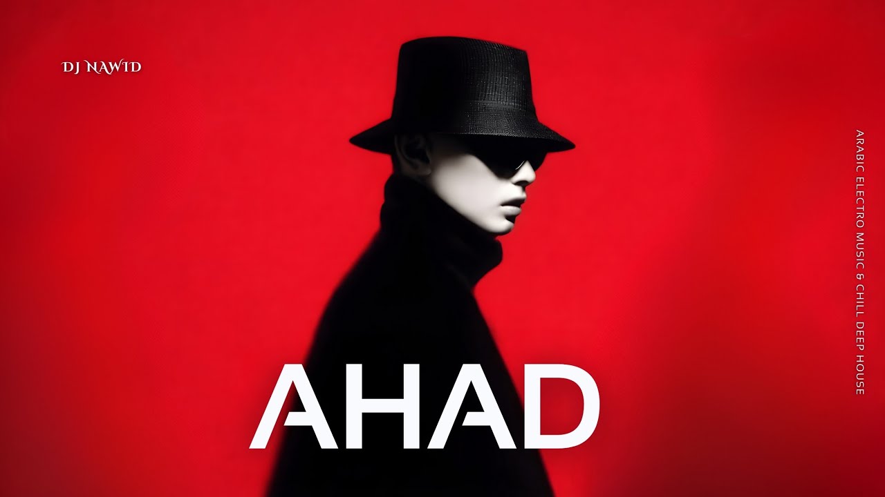 AHAD 🔥Arabic Techno House Mix  Deep Oriental Beats & Energy