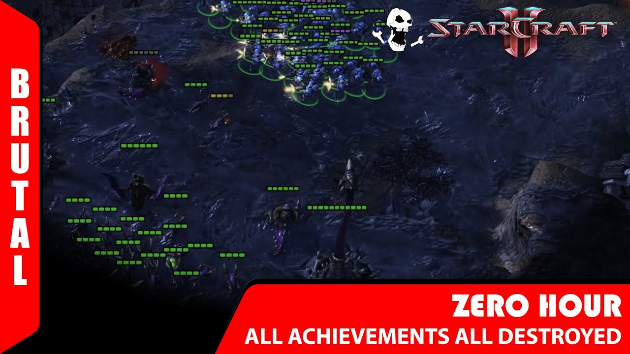 ZERO HOUR Brutal ALL ACHIEVEMENTS All Destroyed StarCraft II - YouTube