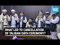 Watch: Why Taliban cancelled oath-taking ceremony of its government on 9/11 anniversary