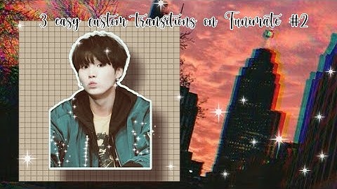 🖤𝚃𝚄𝚃𝙾𝚁𝙸𝙰𝙻🖤: 3 easy custom transitions on Funimate #2 (songs and mashups in the desc.)