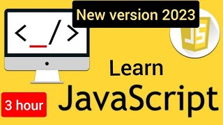 Javascript Tutorial for beginners 2023 | zero to hero | beginner to advance | 3 hours- easy English