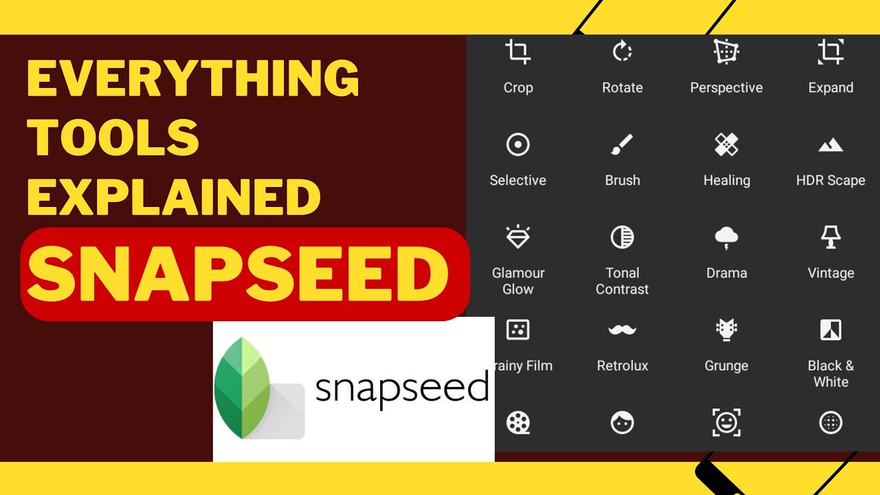 Snapseed Tools Explained In This Video