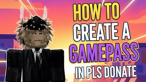 How to Make a Gamepass in PLS DONATE (Easy Roblox Tutorial)