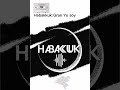 habakkuk : Gran yo soy