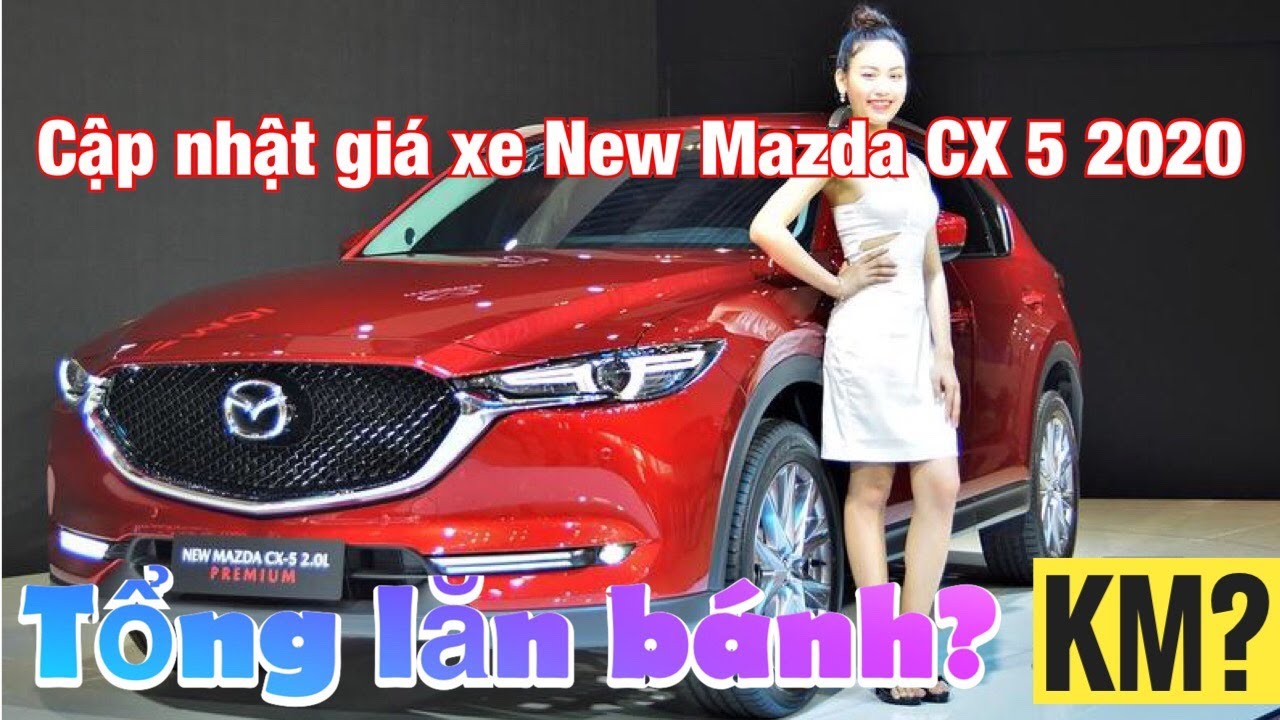 MAZDA CX5  TOP 10 SUV TỐT NHẤT 2020 ƯU ĐÃI ĐẾN 115 TRIỆU ĐỒNG  Mazda  Việt Nam