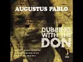 Augustus Pablo - Skanking with Pablo