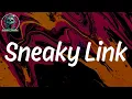 (Lyrics) Sneaky Link - Hxllywood