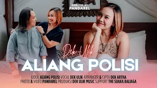 dek ulik aliang polisi official music video 