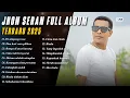 Download Lagu JHON SERAN Full Cover Lagu Nostalgia Terbaru 2025 || COCOK DIPUTAR DI CAFE