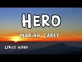 Hero - Mariah Carey (Lyric Video) Musicarmonix
