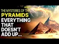 The Secrets of the Great Pyramid: What the Official Story Isn't Telling You