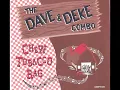 Dave & Deke Combo - Chew Tobacco Rag