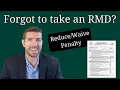 What to do if you failed to take your RMD