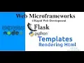 Web Microframeworks with Flask Express js - Templates Rendering Html Part 1