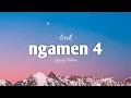 Download Lagu NGAMEN 4 lirik | AJENG FEBRIA | ku bawakan dukun dari magetan