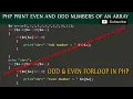 php print even and odd numbers of an array PHP Separate odd and even elements from array avadh