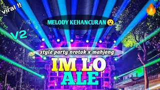 dj im lo ale x mahjong aways melody kehancuran by jay opus tjap slundupan
