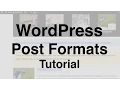 WordPress Post Formats Tutorial