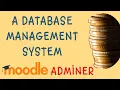 Adminer - A Moodle Database Management System