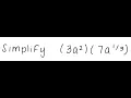 Exponents Simplify 3a 2 7a