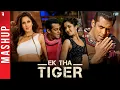 Lagu Mashup: Ek Tha Tiger | Salman Khan | Katrina Kaif